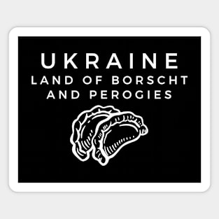 Ukraine Land of Borscht and Perogies Magnet